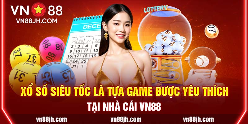 XS siêu tốc là tựa game được yêu thích tại nhà cái VN88