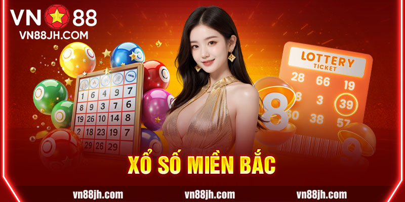 xổ số miền Bắc VN88